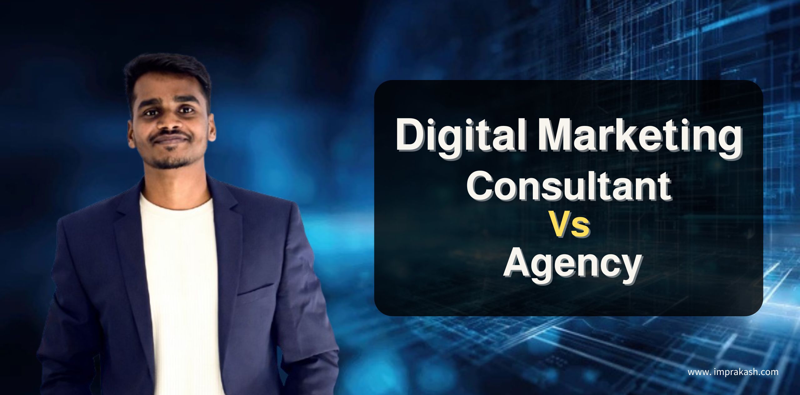 Marketing Consultant VS Digital Marketing Agency
